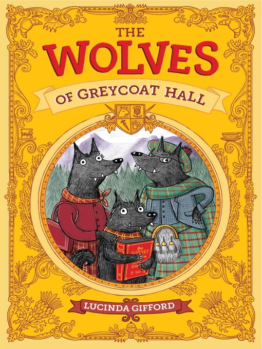 Title details for The Wolves of Greycoat Hall by Lucinda Gifford - Available